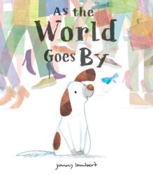 As The World Goes By (ISBN: 9781838917159)