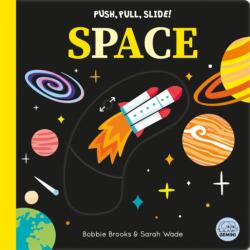 Push, Pull, Slide! Space (ISBN: 9781836160359)