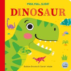 Push, Pull, Slide! Dinosaur (ISBN: 9781836160342)