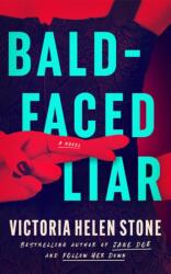 Bald-Faced Liar (ISBN: 9781662514616)