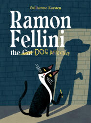 Ramon Fellini the Dog Detective (ISBN: 9780802856364)