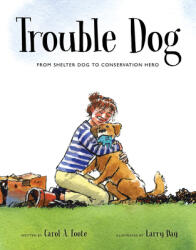 Trouble Dog (ISBN: 9780802855817)