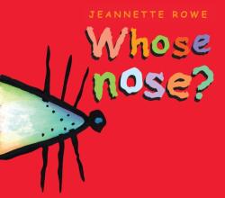 Whose Nose? (ISBN: 9780734423238)