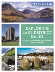 Exploring Lake District Dales (ISBN: 9781844867127)