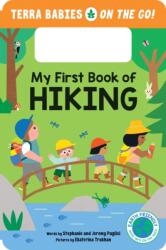 My First Book of Hiking (ISBN: 9781464225697)