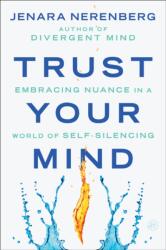 Trust Your Mind (ISBN: 9780063317093)