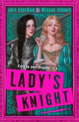 Ladys Knight - Amie Kaufman, Meagan Spooner (ISBN: 9780008714062)