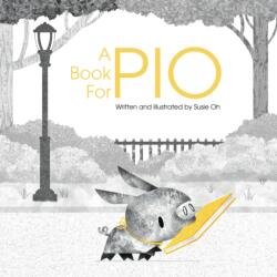 A Book for Pio (ISBN: 9781837918874)