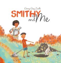 Smithy and Me (ISBN: 9781605379746)