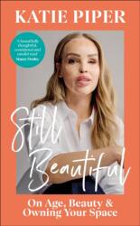 Still Beautiful (ISBN: 9780241722596)