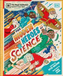 Hidden Heroes of Science (ISBN: 9780241686270)