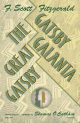 GATSBY GALANTA - The GREAT GATSBY (ISBN: 9781908420299)