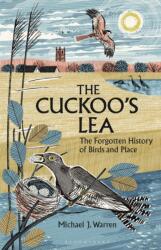 The Cuckoo's Lea (ISBN: 9781399412070)