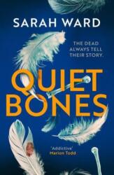 Quiet Bones (ISBN: 9781804366769)