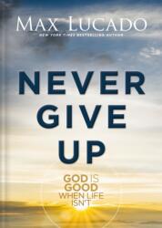 Never Give Up (ISBN: 9781400348992)
