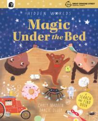 Hidden Worlds: Magic Under the Bed (ISBN: 9780711297548)