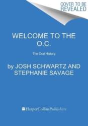 Welcome to the O. C (ISBN: 9780063342804)