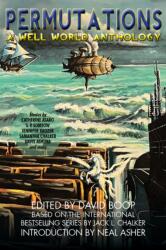 Permutations: A Well World Anthology (ISBN: 9781647101039)