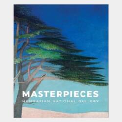 Masterpieces of the Hungarian National Gallery (ISBN: 9786155987366)