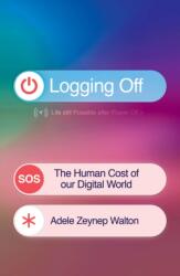 Logging Off (ISBN: 9781398722934)
