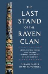 The Last Stand of the Raven Clan (ISBN: 9781639367368)