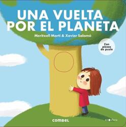 Una vuelta por el planeta / A walk Around the Planet (ISBN: 9788491017899)