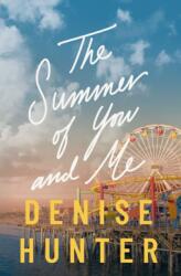 The Summer of You and Me (ISBN: 9781400348558)