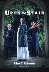 Upon the Stair (ISBN: 9781915533036)