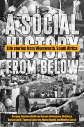 A Social History from Below (ISBN: 9780796926753)