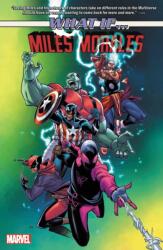 What If. . . ? Miles Morales (ISBN: 9781302946036)