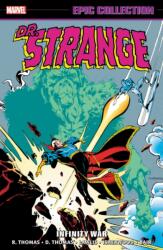 Doctor Strange Epic Collection: Infinity War (ISBN: 9781302945374)