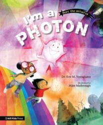 I'm a Photon (ISBN: 9781529526318)