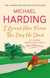 I Loved Him From The Day He Died (ISBN: 9781529379242)