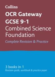 OCR Gateway GCSE 9-1 Combined Science Foundation All-in-One Complete Revision and Practice (ISBN: 9780008160821)