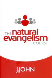 The Natural Evangelism Course (ISBN: 9780992839956)