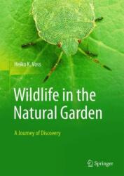 Wildlife in the Natural Garden (ISBN: 9783662706084)