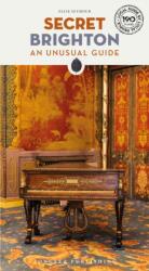 Secret Brighton Guide (ISBN: 9782361957841)
