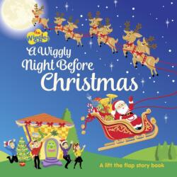 The Wiggles: A Wiggly Night Before Christmas Lift the Flaps (ISBN: 9781922514561)