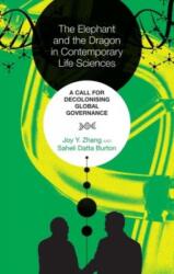 The Elephant and the Dragon in Contemporary Life Sciences (ISBN: 9789395474191)