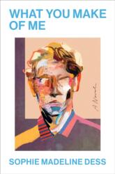 What You Make of Me (ISBN: 9780593830826)