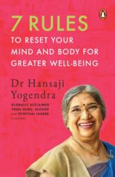 7 Rules to Reset Your Mind and Body for Greater Well-Being (ISBN: 9780143456438)