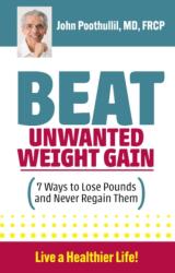 Beat Unwanted Weight Gain (ISBN: 9780997107722)