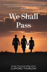 We Shall Pass (ISBN: 9781804251751)
