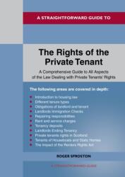 A Straightforward Guide to the Rights of the Private Tenants (ISBN: 9781802364255)