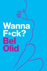 Wanna F*ck? (ISBN: 9781509564750)