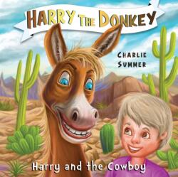 Harry the Donkey - Harry and the Cowboy (ISBN: 9781838759889)