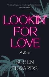 Lookin' for Love (ISBN: 9781647427900)
