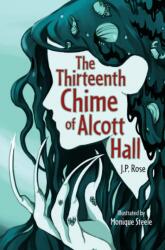 The Thirteenth Chime of Alcott Hall (ISBN: 9780008744816)