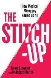 The Stitch-Up (ISBN: 9781784744915)