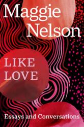 Like Love (ISBN: 9781529933437)